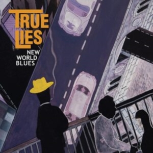 True Lies - New World Blues ryhmässä CD @ Bengans Skivbutik AB (4165020)