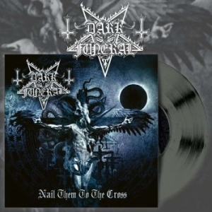 Dark Funeral - Nail Them To The Cross (Silver Viny ryhmässä VINYYLI @ Bengans Skivbutik AB (4165340)