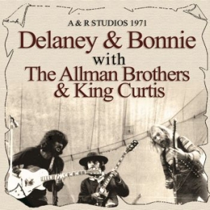 Delaney & Bonnie With The Allmans & - Classic Studio Session (Live Broadc ryhmässä CD @ Bengans Skivbutik AB (4165378)