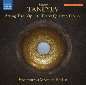 Taneyev Sergey - String Trio, Op. 31 Piano Quartet, ryhmässä CD @ Bengans Skivbutik AB (4166042)