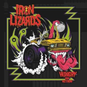 Iron Lizards - Hungry For Action Cd ryhmässä CD @ Bengans Skivbutik AB (4166402)