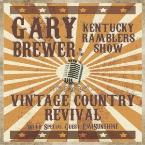 Brewer Gary & The Kentucky Ramblers - Vintage Country Revival ryhmässä CD @ Bengans Skivbutik AB (4167141)