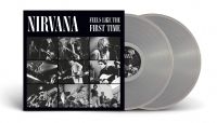 Nirvana - Feels Like The First Time (Clear Vi ryhmässä Minishops / Nirvana @ Bengans Skivbutik AB (4167183)