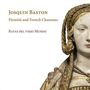 Baston Josquin - Flemish & French Chansons ryhmässä CD @ Bengans Skivbutik AB (4167512)