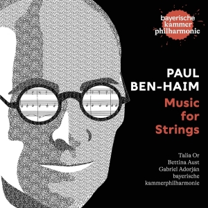 Bayerische Kammerphilharmonie - Paul Ben-Haim: Music For Strings ryhmässä CD @ Bengans Skivbutik AB (4167599)