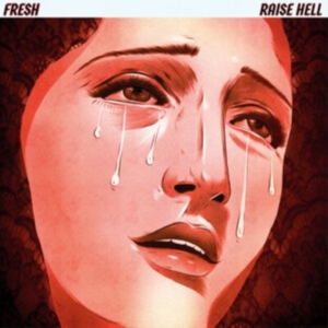Fresh - Raise Hell ryhmässä VINYYLI @ Bengans Skivbutik AB (4167772)