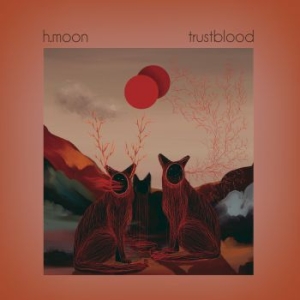 H.MOON - Trustblood (Red) ryhmässä VINYYLI @ Bengans Skivbutik AB (4168426)