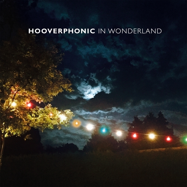 Hooverphonic - In Wonderland ryhmässä VINYYLI / Myydyimmät @ Bengans Skivbutik AB (4169640)