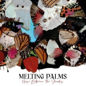 Melting Palms - Noise Between The Shades ryhmässä VINYYLI @ Bengans Skivbutik AB (4170562)