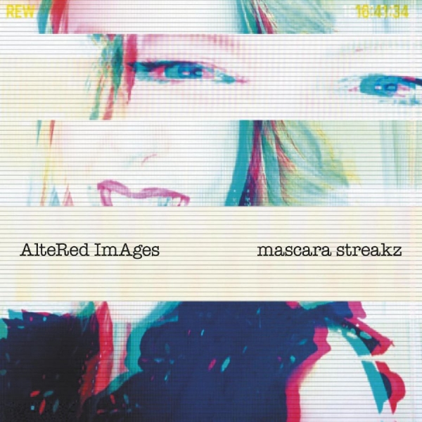 Altered Images - Mascara Streakz ryhmässä VINYYLI / Myydyimmät @ Bengans Skivbutik AB (4170600)