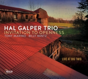 Hal Galper Trio - Invitation To Openness: Live At Big Twig ryhmässä CD @ Bengans Skivbutik AB (4171524)