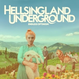 Hellsingland Underground - Endless Optimism ryhmässä CD @ Bengans Skivbutik AB (4171910)