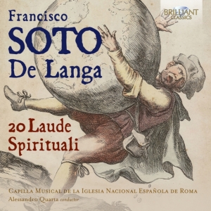 Langa Francisco Soto De - 20 Laude Spirituali ryhmässä Externt_Lager / Naxoslager @ Bengans Skivbutik AB (4171919)