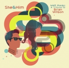 She & Him - Melt Away: A Tribute To Brian Wilso ryhmässä VINYYLI @ Bengans Skivbutik AB (4172707)