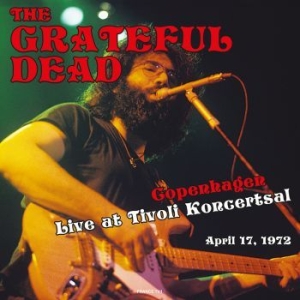 Grateful Dead - Live At Tivoli Copenhagen 72/04/17 ryhmässä VINYYLI @ Bengans Skivbutik AB (4172771)