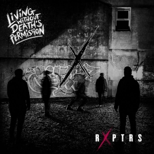 Rxptrs - Living Without Deaths Permission ryhmässä CD @ Bengans Skivbutik AB (4172891)