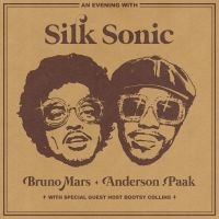 Bruno Mars Anderson .Paak Si - An Evening With Silk Sonic ryhmässä CD @ Bengans Skivbutik AB (4173788)