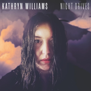 Kathryn Williams - Night Drives ryhmässä VINYYLI @ Bengans Skivbutik AB (4173916)