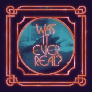 Soft Pink Truth - Was It Ever Real? ryhmässä CD @ Bengans Skivbutik AB (4174074)