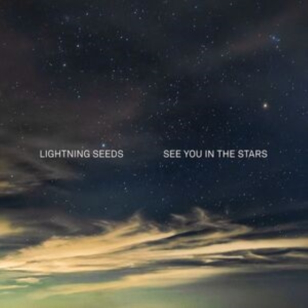 Lightning Seeds - See You In The Stars ryhmässä CD / Pop-Rock @ Bengans Skivbutik AB (4174140)
