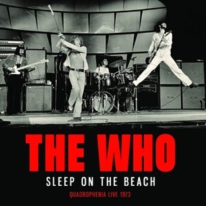 Who The - Sleep On The Beach (Live Broadcast ryhmässä CD @ Bengans Skivbutik AB (4174903)