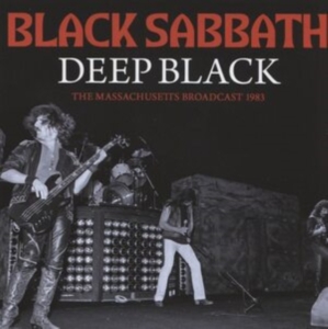 Black Sabbath - Deep Black (Live Broadcast 1983) ryhmässä CD @ Bengans Skivbutik AB (4174904)