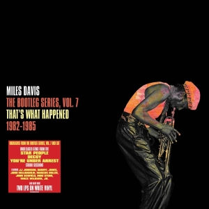 Davis Miles - The Bootleg Series, Vol. 7: That's What Happened 1982-1985 ryhmässä Minishops / Miles Davis @ Bengans Skivbutik AB (4174913)