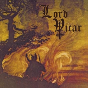 Lord Vicar - Fear No Pain ryhmässä CD @ Bengans Skivbutik AB (4175185)