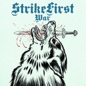 Strike First - War + Wolves ryhmässä CD @ Bengans Skivbutik AB (4175224)