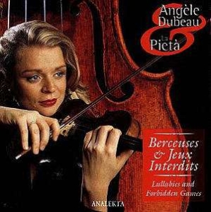 Dubeau Angèle - Lullabies And Forbidden Games ryhmässä CD @ Bengans Skivbutik AB (4175405)
