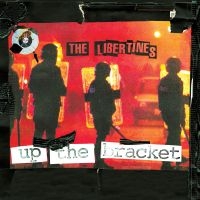 The Libertines - Up The Bracket 20Th Anniversary (Re ryhmässä VINYYLI / Rock @ Bengans Skivbutik AB (4176023)