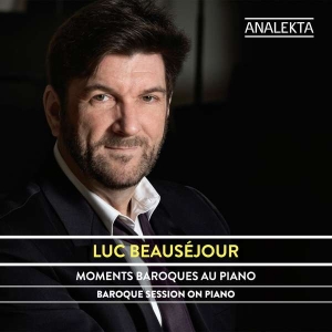 Beausejour Luc - Baroque Session On Piano ryhmässä CD @ Bengans Skivbutik AB (4176112)