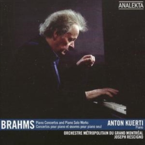 Kuerti Anton - Brahms: Piano Concertos And Piano S ryhmässä CD @ Bengans Skivbutik AB (4176158)