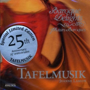 Tafelmusik Baroque Orchestra - Baroque Delights ryhmässä CD @ Bengans Skivbutik AB (4176273)