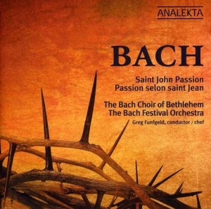 Bach Choir Of Bethlehem - Bach: St. John Passion ryhmässä CD @ Bengans Skivbutik AB (4176339)