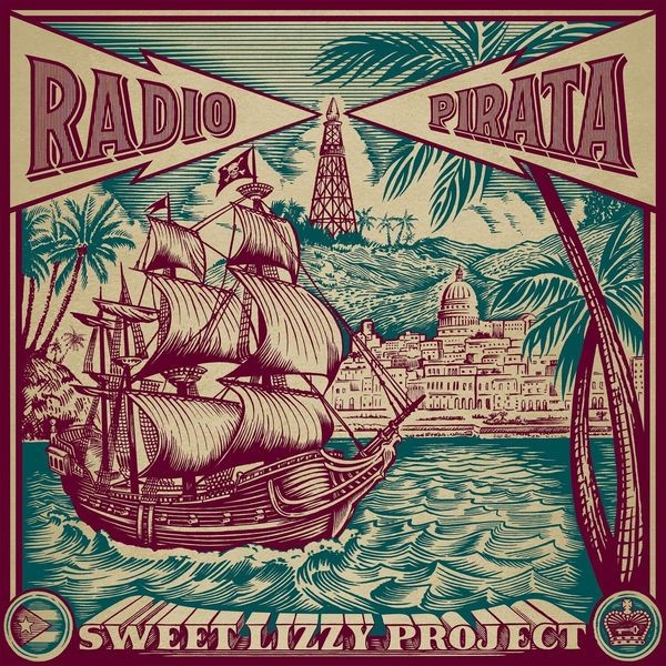 Sweet Lizzy Project - Radio Pirata ryhmässä CD / Pop @ Bengans Skivbutik AB (4176514)
