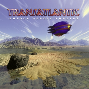 Transatlantic - Bridge Across Forever (Re-Issue 2022) ryhmässä Minishops / Transatlantic @ Bengans Skivbutik AB (4176628)