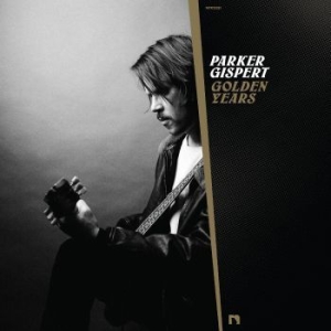 Gispert Parker - Golden Years ryhmässä CD @ Bengans Skivbutik AB (4177083)