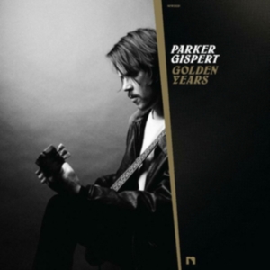 Gispert Parker - Golden Years ryhmässä CD @ Bengans Skivbutik AB (4177083)