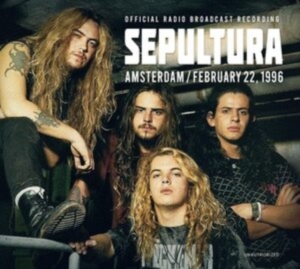 Sepultura - Amsterdam, February 22, 1996 ryhmässä CD @ Bengans Skivbutik AB (4177263)