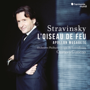 Gustavo Gimeno - Stravinsky: L'oiseau De Feu/Apollon Musagete ryhmässä CD @ Bengans Skivbutik AB (4177347)