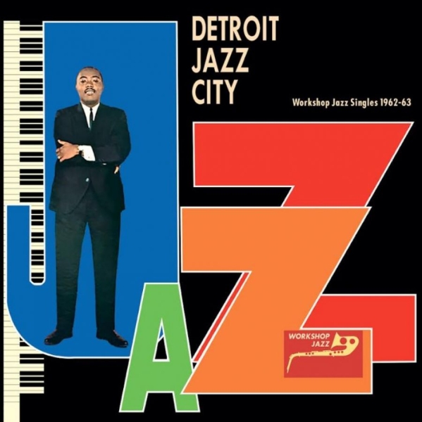 Various Artists - Detroit Jazz City - Workshop Jazz S ryhmässä VINYYLI / Myydyimmät @ Bengans Skivbutik AB (4177726)
