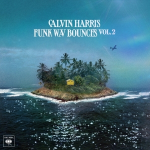 Harris Calvin - Funk Wav Bounces Vol. 2 ryhmässä -Start Vinyl @ Bengans Skivbutik AB (4177924)