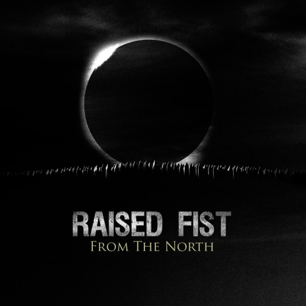 Raised Fist - From The North (Clear Vinyl) ryhmässä VINYYLI / Myydyimmät @ Bengans Skivbutik AB (4178068)