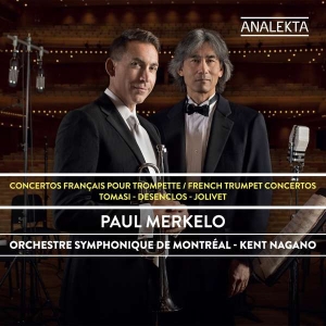 Merkelo Paul Nagano Kent - French Trumpet Concertos ryhmässä CD @ Bengans Skivbutik AB (4178124)