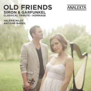 Milot Valérie Bareil Antoine - Old Friends: Simon & Garfunkel ryhmässä CD @ Bengans Skivbutik AB (4178152)