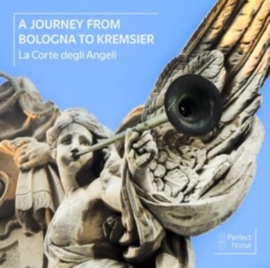 La Corte Degli Angeli - A Journey From Bologna To Kremsier ryhmässä CD @ Bengans Skivbutik AB (4178709)