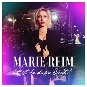 Reim Marie - Bist Du Dafür Bereit? ryhmässä CD @ Bengans Skivbutik AB (4179228)