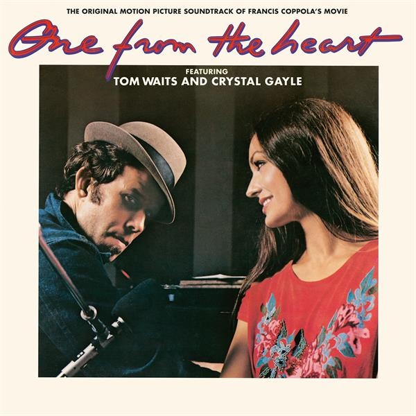 Tom & Crystal Gayle Waits - One From The Heart ryhmässä VINYYLI / Myydyimmät @ Bengans Skivbutik AB (4179402)