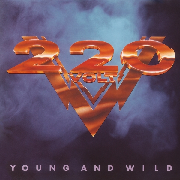 Two Hundred Twenty Volt - Young And Wild ryhmässä VINYYLI / Hårdrock/ Heavy metal @ Bengans Skivbutik AB (4179417)